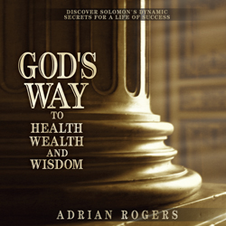 God's Way to Health, Wealth, and Wisdom Series