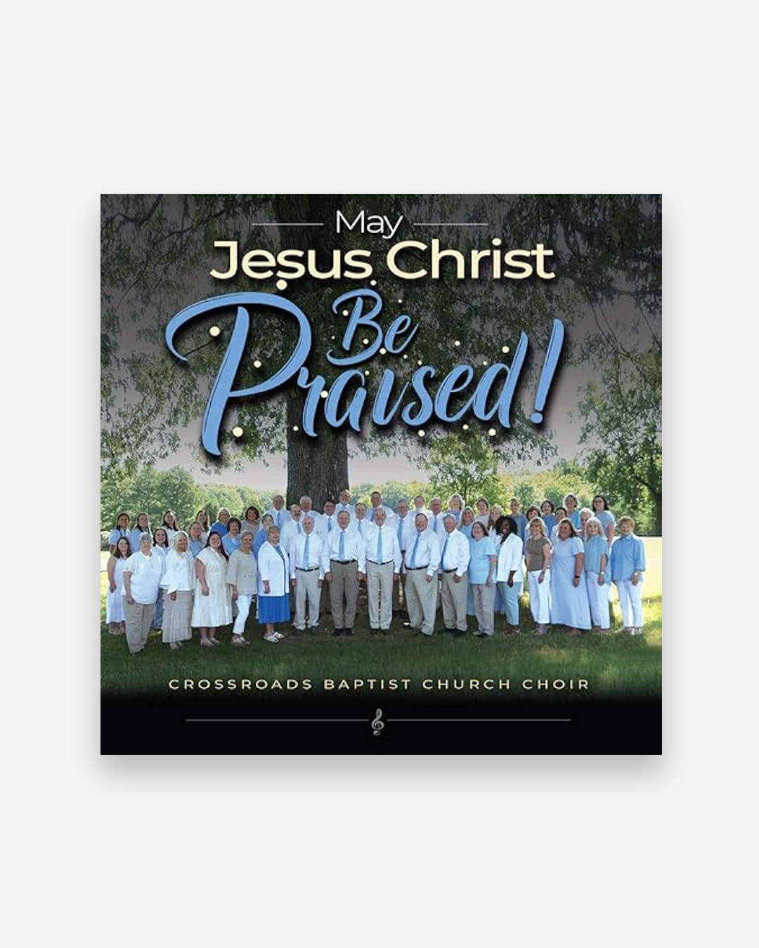 May Jesus Christ Be Praised music CD
