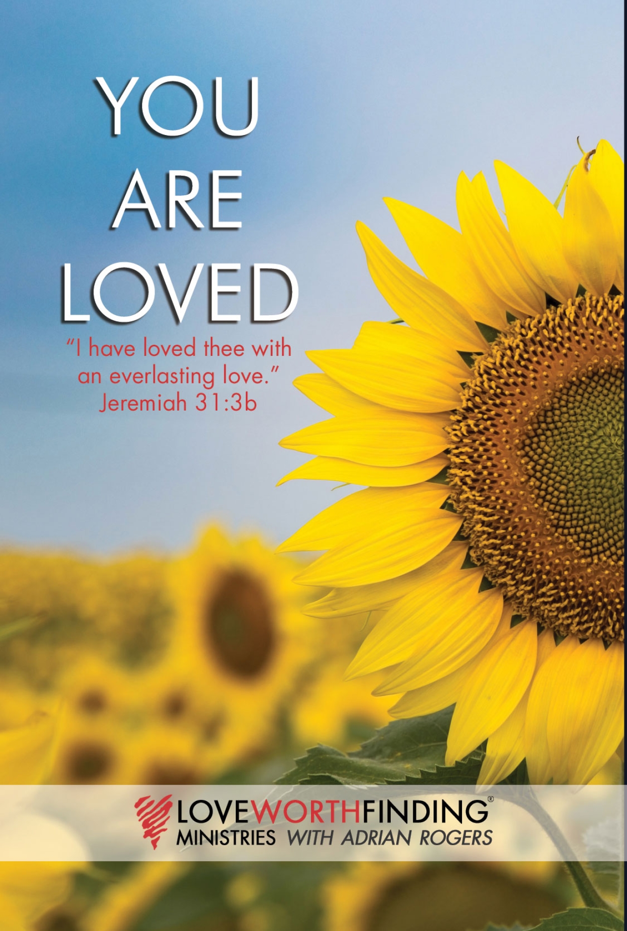 You Are Loved
