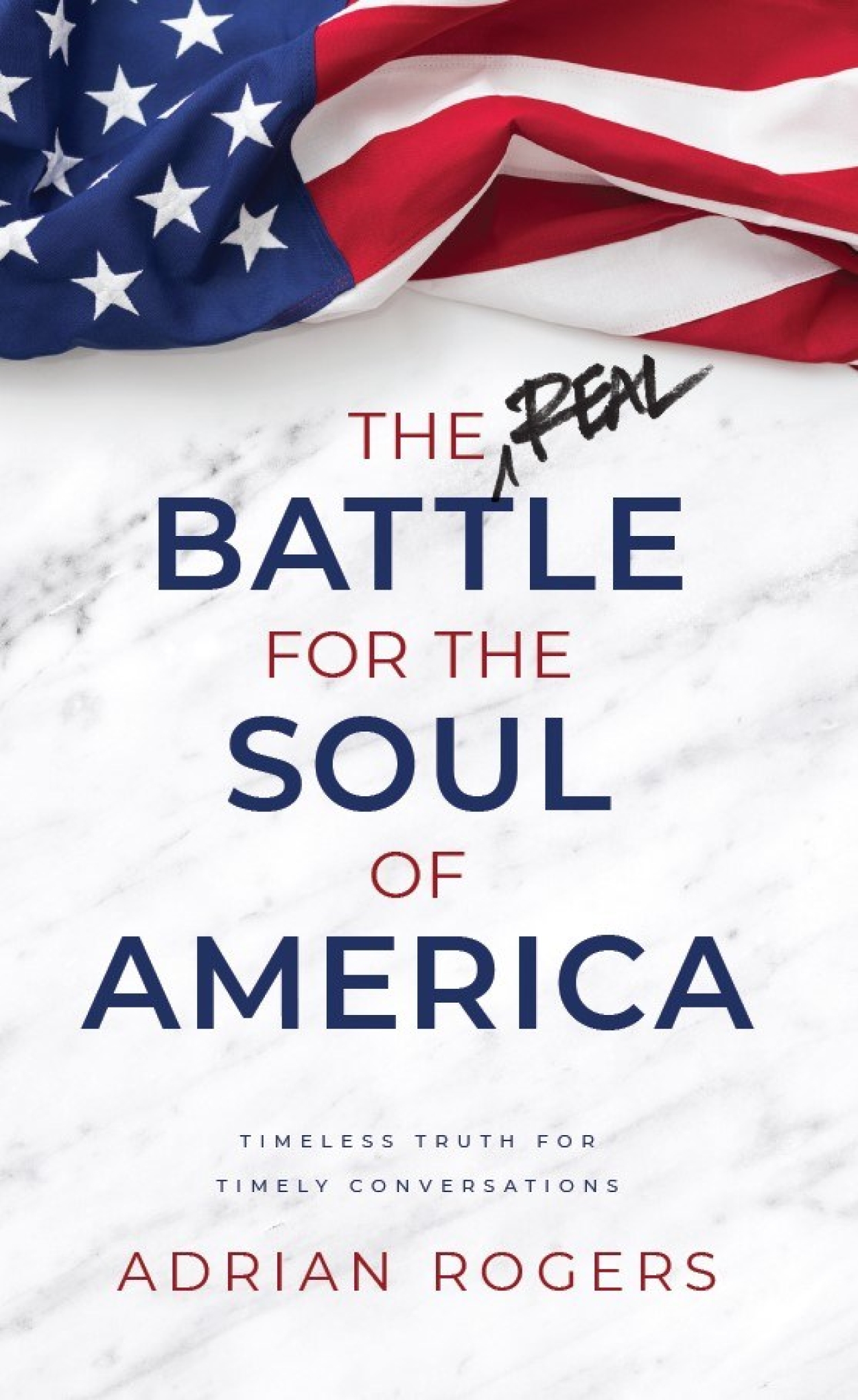 B130 the real battle for the soul of america book STORE DETAIL front