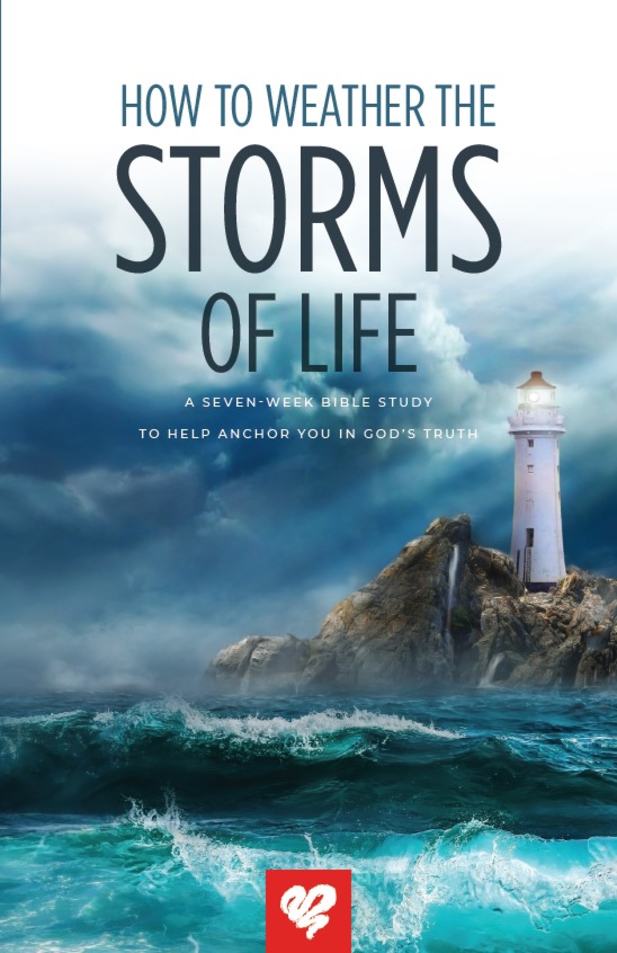 How to weather the storms of life bible study bss165 STORE DETAIL front